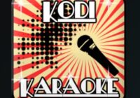 How To Install Karaoke Free Kodi Addon